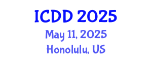 International Conference on Disability and Diversity (ICDD) May 11, 2025 - Honolulu, United States