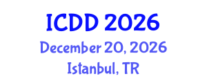 International Conference on Disability and Diversity (ICDD) December 20, 2026 - Istanbul, Turkey International Conference on Disability and Diversity (ICDD) December 20, 2026 - Istanbul, Turkey