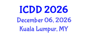 International Conference on Disability and Diversity (ICDD) December 06, 2026 - Kuala Lumpur, Malaysia International Conference on Disability and Diversity (ICDD) December 06, 2026 - Kuala Lumpur, Malaysia