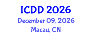 International Conference on Disability and Diversity (ICDD) December 09, 2026 - Macau, China International Conference on Disability and Diversity (ICDD) December 09, 2026 - Macau, China