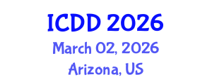International Conference on Disability and Diversity (ICDD) March 02, 2026 - Arizona, United States International Conference on Disability and Diversity (ICDD) March 02, 2026 - Arizona, United States