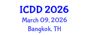 International Conference on Disability and Diversity (ICDD) March 09, 2026 - Bangkok, Thailand International Conference on Disability and Diversity (ICDD) March 09, 2026 - Bangkok, Thailand