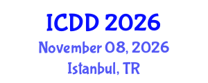 International Conference on Disability and Diversity (ICDD) November 08, 2026 - Istanbul, Turkey International Conference on Disability and Diversity (ICDD) November 08, 2026 - Istanbul, Turkey
