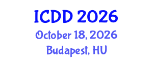 International Conference on Disability and Diversity (ICDD) October 18, 2026 - Budapest, Hungary International Conference on Disability and Diversity (ICDD) October 18, 2026 - Budapest, Hungary
