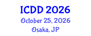 International Conference on Disability and Diversity (ICDD) October 25, 2026 - Osaka, Japan International Conference on Disability and Diversity (ICDD) October 25, 2026 - Osaka, Japan