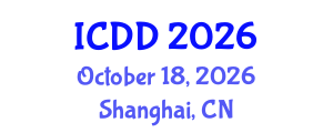 International Conference on Disability and Diversity (ICDD) October 18, 2026 - Shanghai, China International Conference on Disability and Diversity (ICDD) October 18, 2026 - Shanghai, China