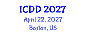 International Conference on Disability and Diversity (ICDD) April 22, 2027 - Boston, United States International Conference on Disability and Diversity (ICDD) April 22, 2027 - Boston, United States