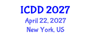 International Conference on Disability and Diversity (ICDD) April 22, 2027 - New York, United States International Conference on Disability and Diversity (ICDD) April 22, 2027 - New York, United States