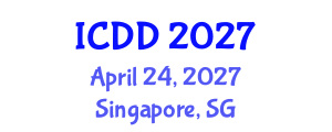 International Conference on Disability and Diversity (ICDD) April 24, 2027 - Singapore, Singapore International Conference on Disability and Diversity (ICDD) April 24, 2027 - Singapore, Singapore