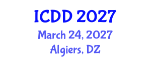 International Conference on Disability and Diversity (ICDD) March 24, 2027 - Algiers, Algeria International Conference on Disability and Diversity (ICDD) March 24, 2027 - Algiers, Algeria