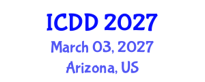International Conference on Disability and Diversity (ICDD) March 03, 2027 - Arizona, United States International Conference on Disability and Diversity (ICDD) March 03, 2027 - Arizona, United States