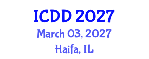 International Conference on Disability and Diversity (ICDD) March 03, 2027 - Haifa, Israel International Conference on Disability and Diversity (ICDD) March 03, 2027 - Haifa, Israel
