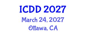 International Conference on Disability and Diversity (ICDD) March 24, 2027 - Ottawa, Canada International Conference on Disability and Diversity (ICDD) March 24, 2027 - Ottawa, Canada