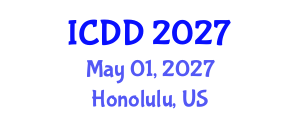 International Conference on Disability and Diversity (ICDD) May 01, 2027 - Honolulu, United States