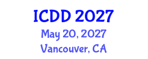 International Conference on Disability and Diversity (ICDD) May 20, 2027 - Vancouver, Canada International Conference on Disability and Diversity (ICDD) May 20, 2027 - Vancouver, Canada