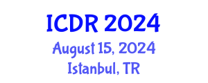 International Conference on Disability and Rehabilitation (ICDR) August 15, 2024 - Istanbul, Turkey