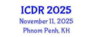 International Conference on Disability and Rehabilitation (ICDR) November 11, 2025 - Phnom Penh, Cambodia