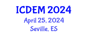 International Conference on Disaster and Emergency Management (ICDEM) April 25, 2024 - Seville, Spain