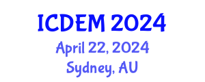 International Conference on Disaster and Emergency Management (ICDEM) April 22, 2024 - Sydney, Australia
