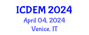 International Conference on Disaster and Emergency Management (ICDEM) April 04, 2024 - Venice, Italy