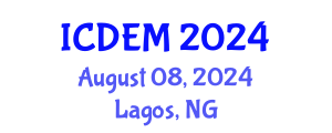 International Conference on Disaster and Emergency Management (ICDEM) August 08, 2024 - Lagos, Nigeria
