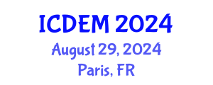 International Conference on Disaster and Emergency Management (ICDEM) August 29, 2024 - Paris, France