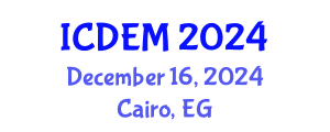 International Conference on Disaster and Emergency Management (ICDEM) December 16, 2024 - Cairo, Egypt
