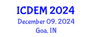 International Conference on Disaster and Emergency Management (ICDEM) December 09, 2024 - Goa, India