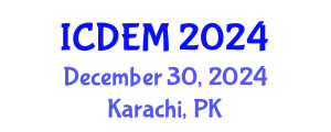 International Conference on Disaster and Emergency Management (ICDEM) December 30, 2024 - Karachi, Pakistan