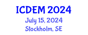 International Conference on Disaster and Emergency Management (ICDEM) July 15, 2024 - Stockholm, Sweden
