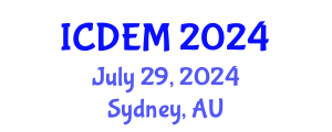 International Conference on Disaster and Emergency Management (ICDEM) July 29, 2024 - Sydney, Australia