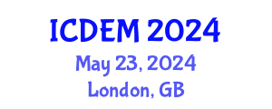 International Conference on Disaster and Emergency Management (ICDEM) May 23, 2024 - London, United Kingdom