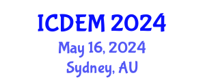 International Conference on Disaster and Emergency Management (ICDEM) May 16, 2024 - Sydney, Australia