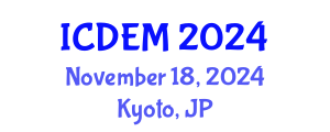 International Conference on Disaster and Emergency Management (ICDEM) November 18, 2024 - Kyoto, Japan