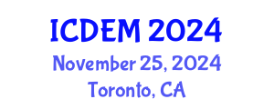 International Conference on Disaster and Emergency Management (ICDEM) November 25, 2024 - Toronto, Canada