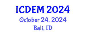 International Conference on Disaster and Emergency Management (ICDEM) October 24, 2024 - Bali, Indonesia