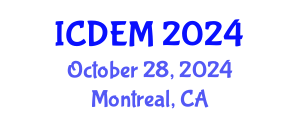 International Conference on Disaster and Emergency Management (ICDEM) October 28, 2024 - Montreal, Canada