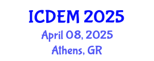 International Conference on Disaster and Emergency Management (ICDEM) April 08, 2025 - Athens, Greece
