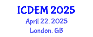 International Conference on Disaster and Emergency Management (ICDEM) April 22, 2025 - London, United Kingdom