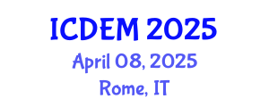 International Conference on Disaster and Emergency Management (ICDEM) April 08, 2025 - Rome, Italy