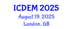 International Conference on Disaster and Emergency Management (ICDEM) August 19, 2025 - London, United Kingdom
