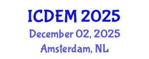 International Conference on Disaster and Emergency Management (ICDEM) December 02, 2025 - Amsterdam, Netherlands