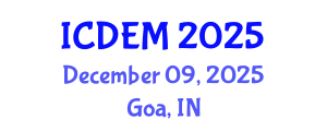 International Conference on Disaster and Emergency Management (ICDEM) December 09, 2025 - Goa, India