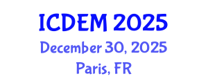 International Conference on Disaster and Emergency Management (ICDEM) December 30, 2025 - Paris, France