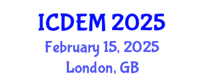 International Conference on Disaster and Emergency Management (ICDEM) February 15, 2025 - London, United Kingdom