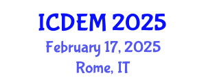 International Conference on Disaster and Emergency Management (ICDEM) February 18, 2025 - Rome, Italy