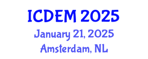International Conference on Disaster and Emergency Management (ICDEM) January 21, 2025 - Amsterdam, Netherlands