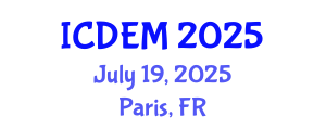 International Conference on Disaster and Emergency Management (ICDEM) July 19, 2025 - Paris, France