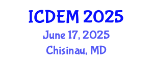 International Conference on Disaster and Emergency Management (ICDEM) June 17, 2025 - Chisinau, Republic of Moldova