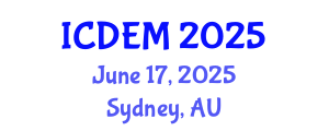 International Conference on Disaster and Emergency Management (ICDEM) June 17, 2025 - Sydney, Australia